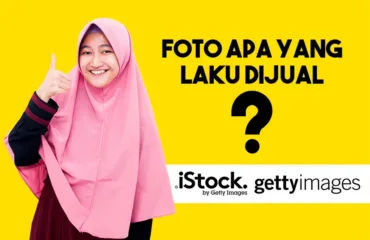Foto yang Laku Dijual di Istock dan Getty Images