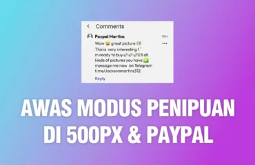 Awas Modus Penipuan Jual Foto di 500px DAN PAYPAL