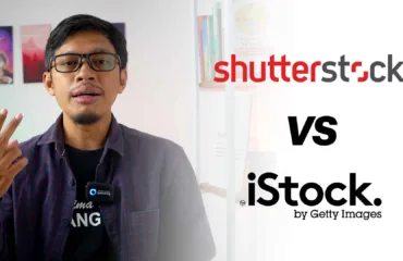 Perbandingan antara Shutterstock dan iStock, Mana yang Lebih Unggul untuk Menjual Foto dan Video